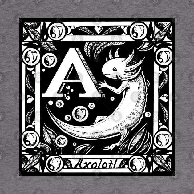 A is for Axolotl by Nat Ewert Art